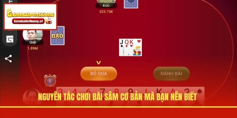 Nguyên tắc chơi bài Sâm cơ bản mà bạn nên biết