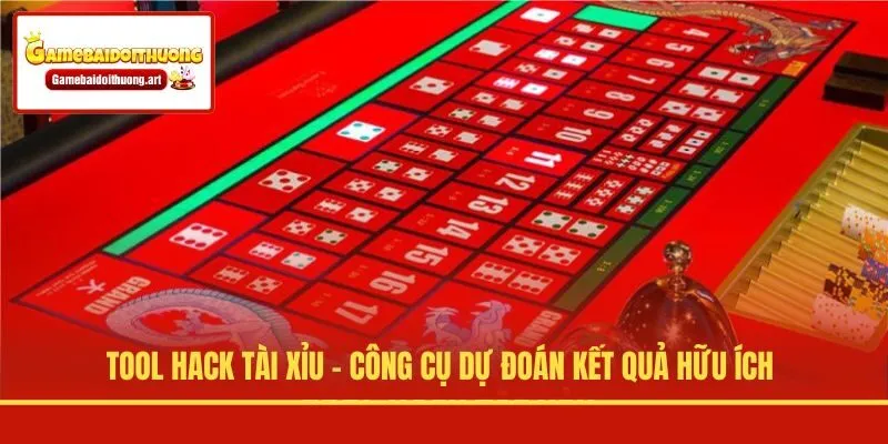 Tool Hack Tài Xỉu - Công Cụ Dự Đoán Kết Quả Hữu Ích
